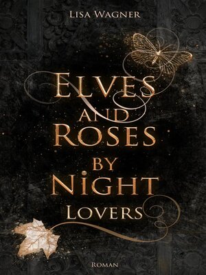 cover image of Elves and Roses by Night--Lovers